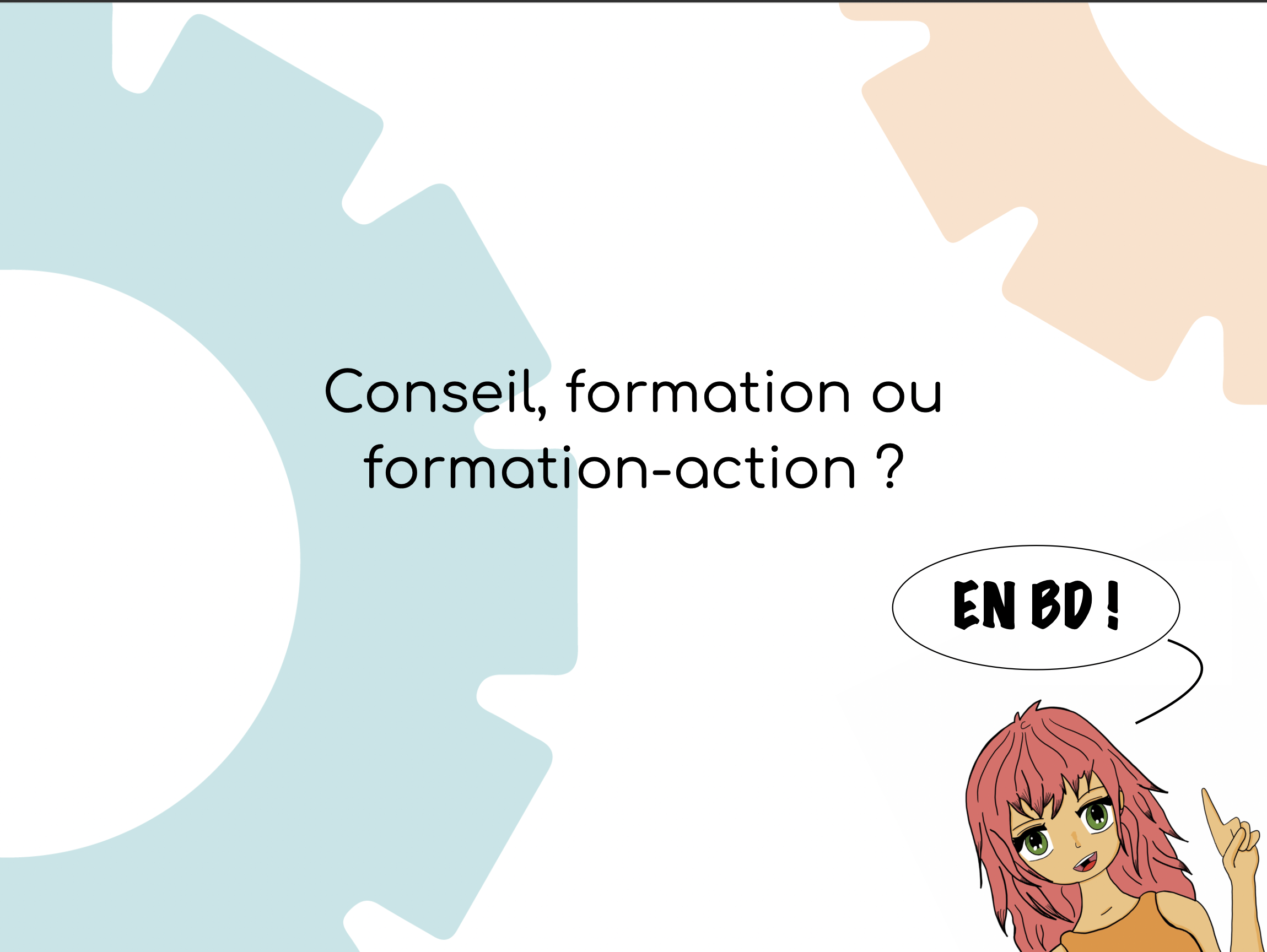 conseil, formation ou formation-action
